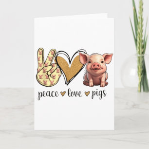 Peace Love Cute Show Pig Lover  Card