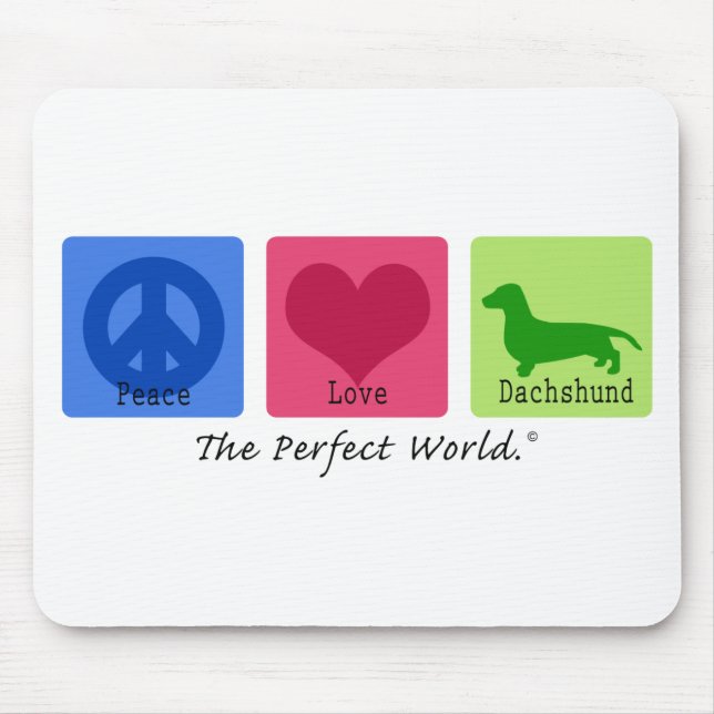 Peace Love Dachshund Mouse Mat (Front)