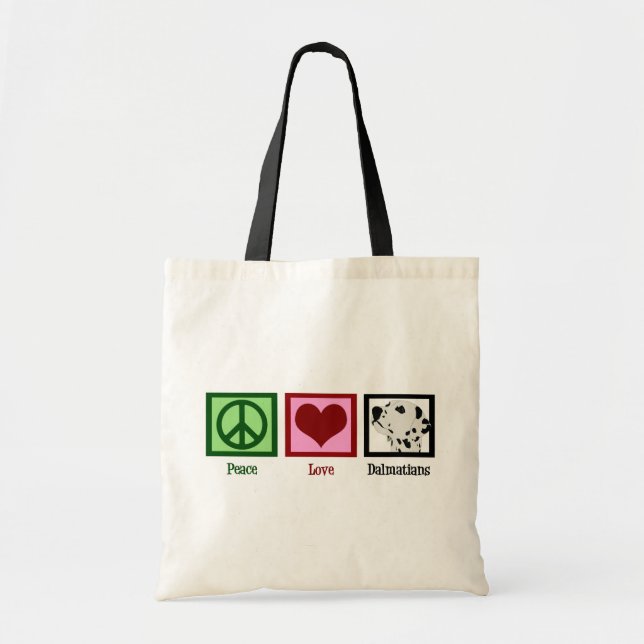 Peace Love Dalmatians Tote Bag (Front)