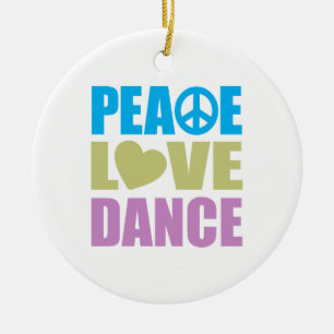 Peace Love Dance Ceramic Tree Decoration