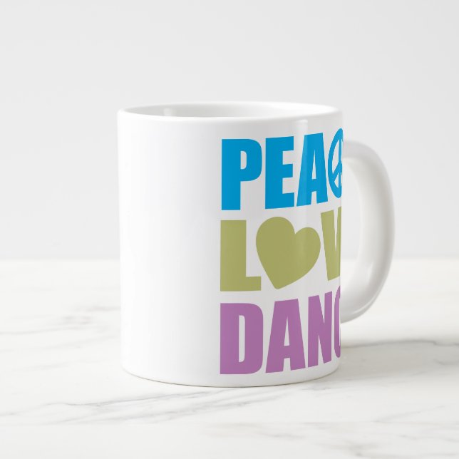 Peace Love Dance Large Coffee Mug (Front Right)