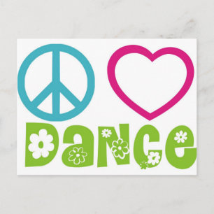 Peace Love Dance Postcard