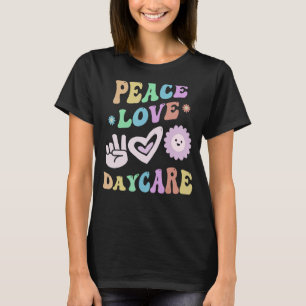 PEACE LOVE DAYCARE Retro Teacher Groovy School 1 T-Shirt