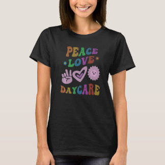 PEACE LOVE DAYCARE Retro Teacher Groovy School   T-Shirt