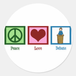 Peace Love Debate Classic Round Sticker