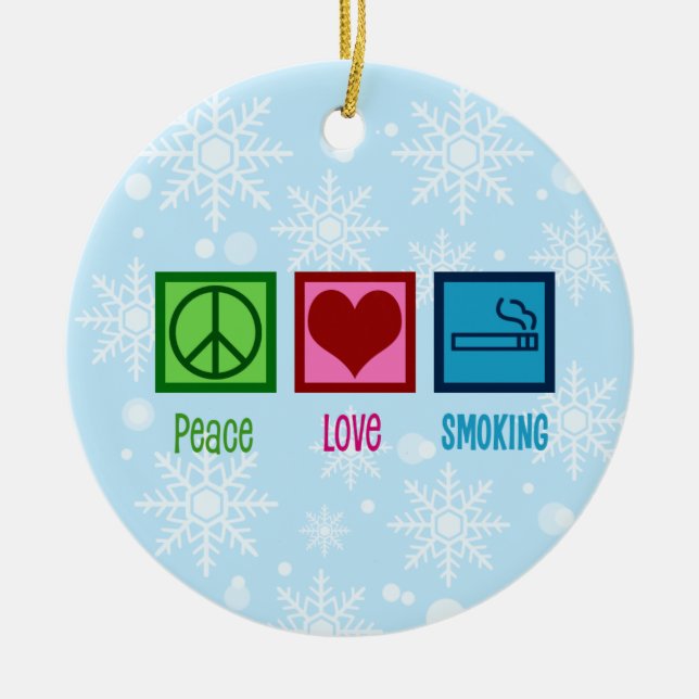 Peace Love Debate Team Ceramic Ornament smoking (Front)