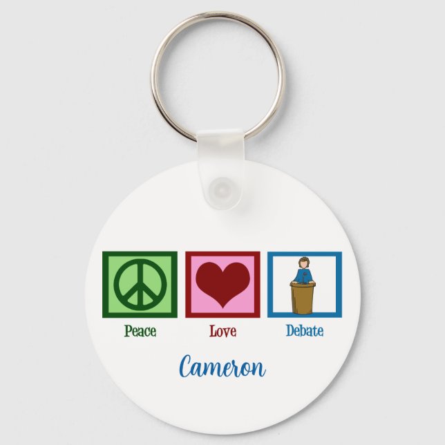 Peace Love Debate Team Custom Key Ring (Front)