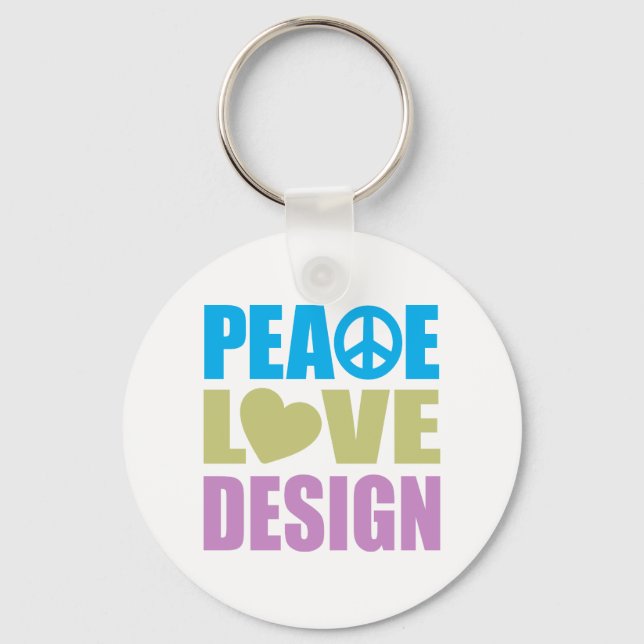 Peace Love Design Key Ring (Front)
