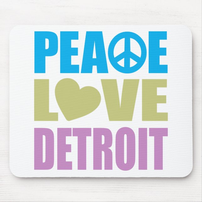 Peace Love Detroit Mouse Mat (Front)
