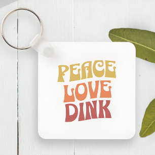 Peace Love Dink Square Metal Keychain
