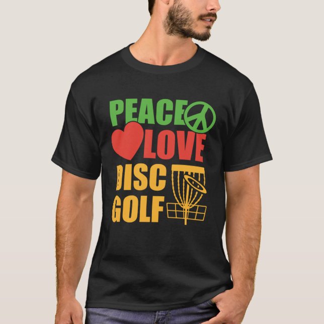 Peace Love Disc Golf Golfing Player Golfer Sports  T-Shirt (Front)