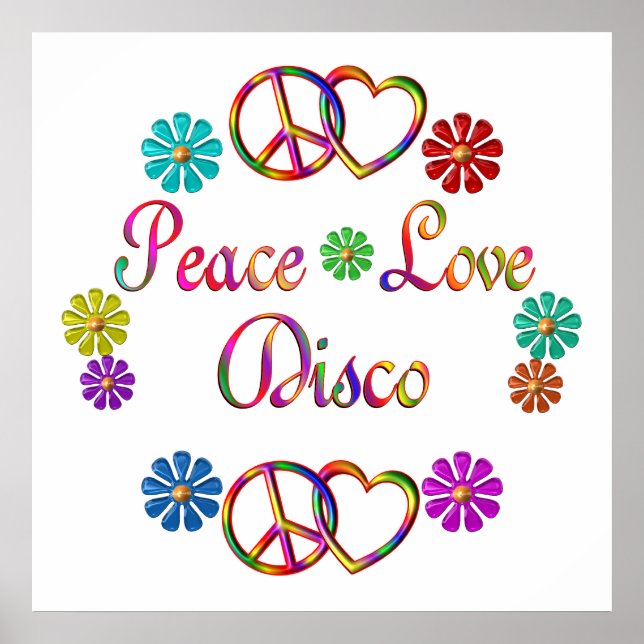 PEACE LOVE DISCO POSTER (Front)