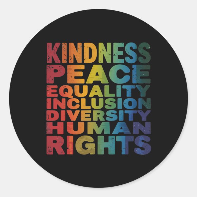 Peace Love Diversity Inclusion Equality Black Hist Classic Round Sticker (Front)