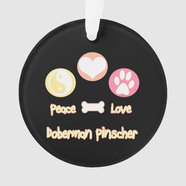 Peace Love Doberman Pinscher Ornament (Front)