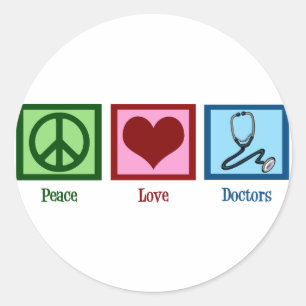 Peace Love Doctors Classic Round Sticker