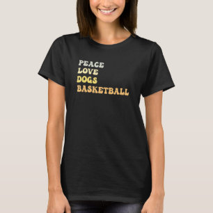 Peace Love Dogs Basketball Retro T-Shirt