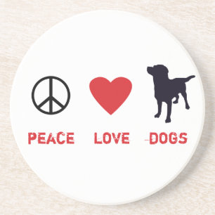 Peace Love Dogs Coaster