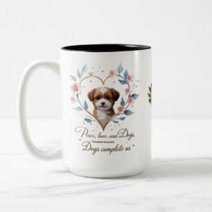 Peace Love Dogs Cute Puppy Mug – Two-Tone 15 oz