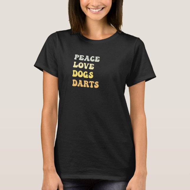 Peace Love Dogs Darts  Retro T-Shirt (Front)