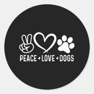 Peace Love Dogs Design Pet Dog Mum Dad Animal Classic Round Sticker