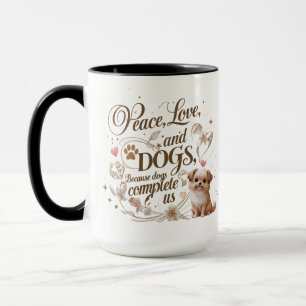 Peace Love Dogs Mug