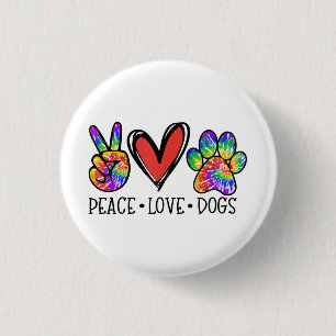Peace Love Dogs Paws Tie Dye Rainbow Animal Rescue 3 Cm Round Badge