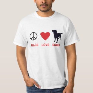 Peace Love Dogs T-Shirt