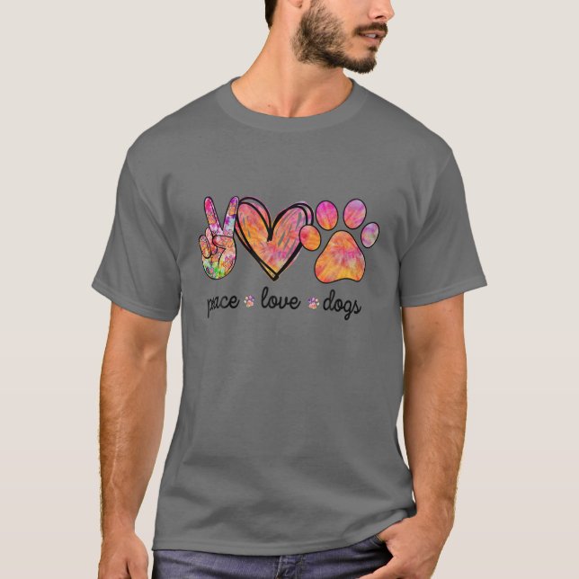 PEACE LOVE DOGS T-Shirt (Front)
