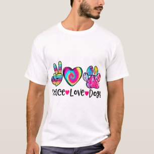 Peace Love Dogs Tie Dye Dog Paw Dog Mom Mothers Da T-Shirt