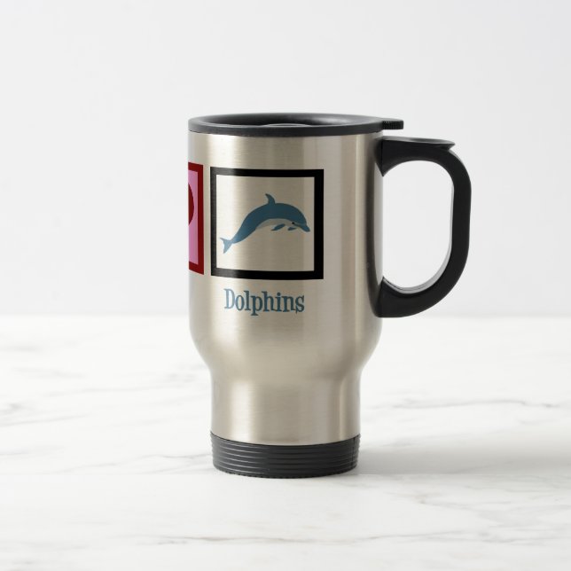Peace Love Dolphins Travel Mug (Right)