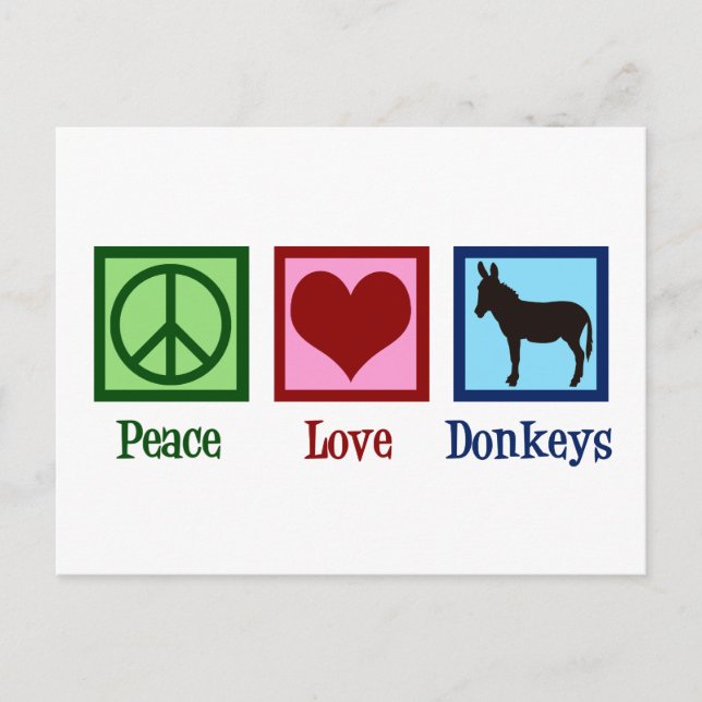 Peace Love Donkeys Postcard (Front)