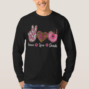 Peace Love Doughnuts Doughnut Men Women Boys Gir T-Shirt