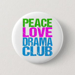 Peace Love Drama Club Cute Theatre Group 6 Cm Round Badge