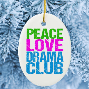 Peace Love Drama Club Cute Theatre Group Ceramic Tree Decoration