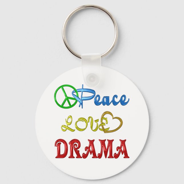 PEACE LOVE DRAMA KEY RING (Front)