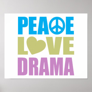 Peace Love Drama Poster