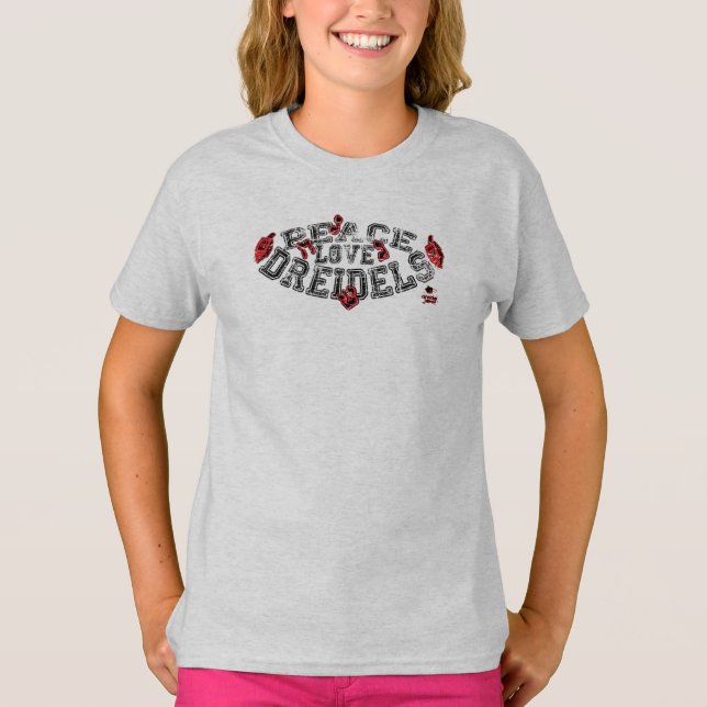 Peace, Love & Dreidels T-Shirt (Front)