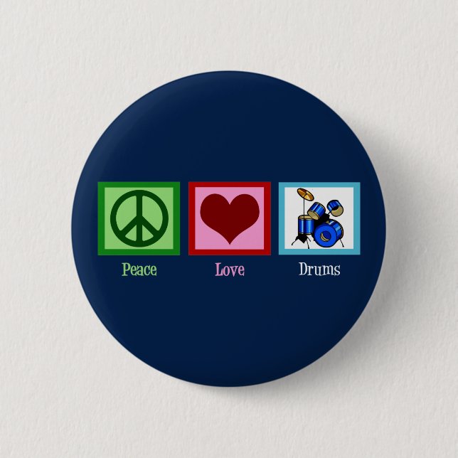 Peace Love Drums Cool Blue Drummer 6 Cm Round Badge (Front)