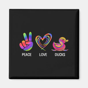 Peace Love Ducks Tie Dye Cute Duck Lover Magnet