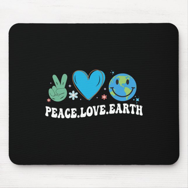 Peace Love Earth Day  Mouse Mat (Front)