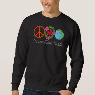 Peace Love Earth Day Retro Nature  Environmentalis Sweatshirt