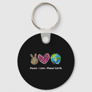 Peace Love Earth Day Save Our Planet Environment P Key Ring