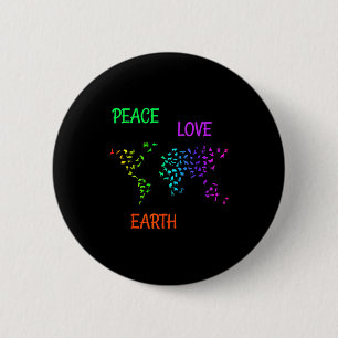 Peace Love Earth Planet Green Nature Protect Earth 6 Cm Round Badge