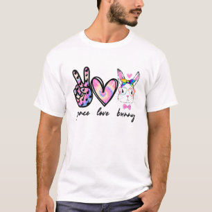 Peace Love Easter Bunny Easter Funny Easter Day Ou T-Shirt