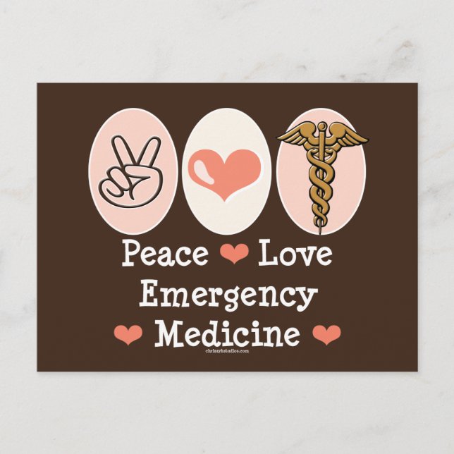 Peace Love Emergency Medicine Postcard (Front)