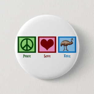 Peace Love Emu 6 Cm Round Badge