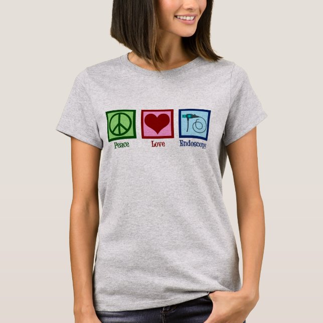 Peace Love Endoscopy T-Shirt (Front)
