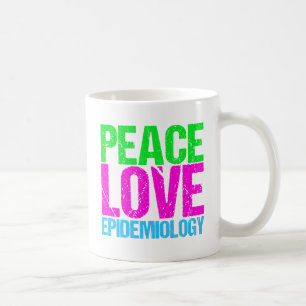 Peace Love Epidemiology Coffee Mug