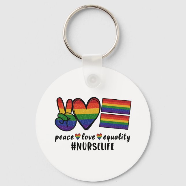 Peace Love Equality Nurse LGBT Key Ring (Front)