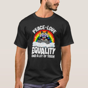 Peace Love & Equality Racoon Gay Pride Rainbow Al T-Shirt